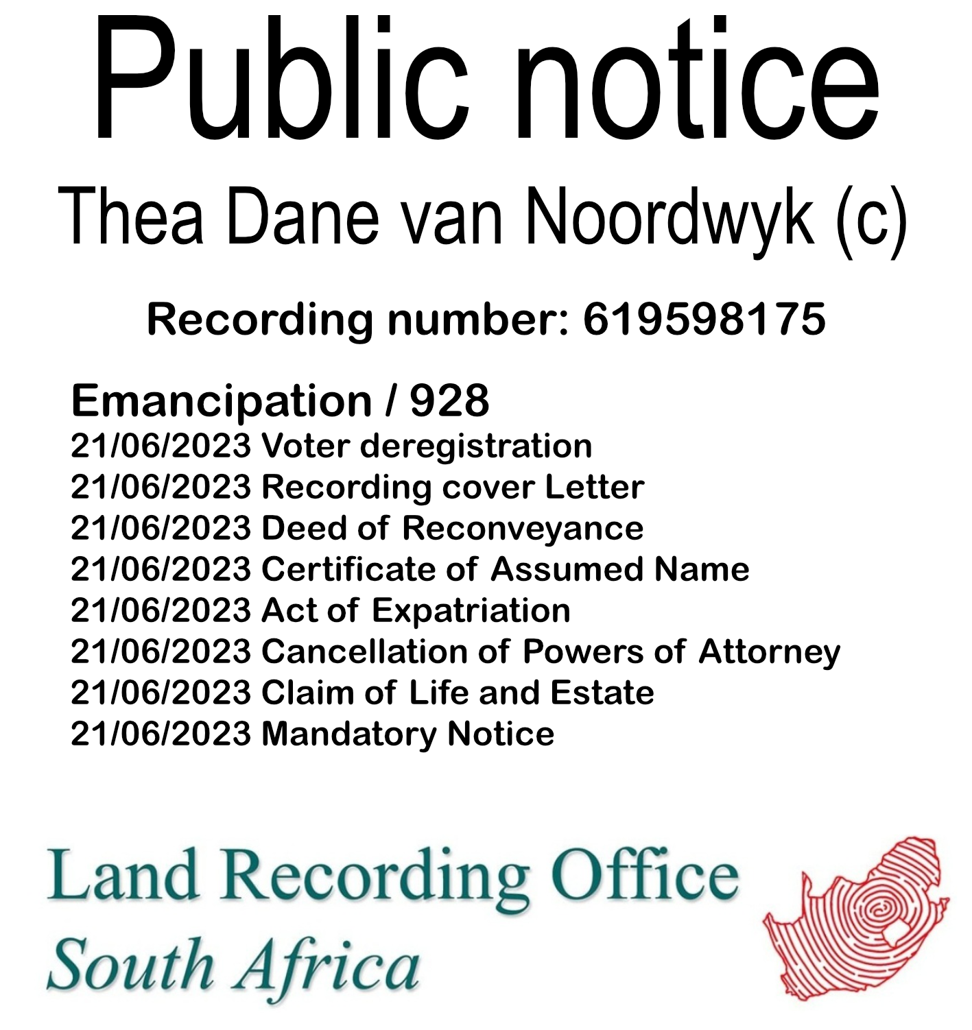 Public notice Thea Dane van Noordwyk Recording number 619598175